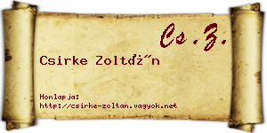 Csirke Zoltán névjegykártya